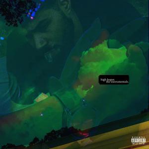 Hitman Heazy的專輯High Hopes, the instrumentals. (Explicit)