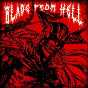 Dengarkan BLADE FROM HELL (Explicit) lagu dari WXRKMANE dengan lirik