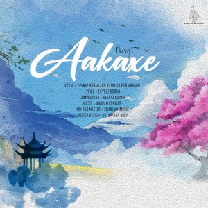 收聽Devraz Borah的Aakaxe歌詞歌曲
