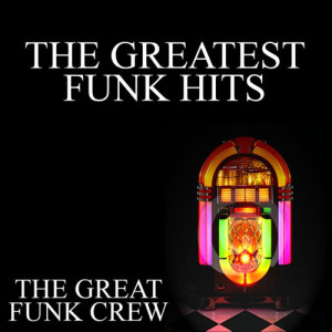 收聽The Great Funk Crew的Thats the Way (I Like It)歌詞歌曲