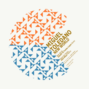收聽Miguel Toledano的New World (Original Mix)歌詞歌曲