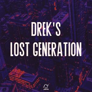 Album Lost Generation from DREK'S