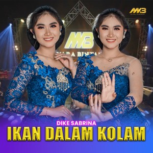 Dengarkan Ikan Dalam Kolam lagu dari Dike Sabrina dengan lirik