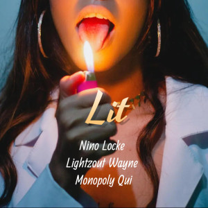 Lightzout Wayne的專輯Lit (Explicit)