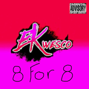 Album 8 for 8 (Explicit) from 