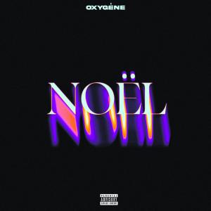 Listen to NOËL song with lyrics from Oxygene
