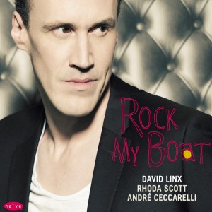 收聽David Linx的Rock My Boat歌詞歌曲