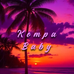 Kompa Baby (Explicit) dari DJ GustaGTO