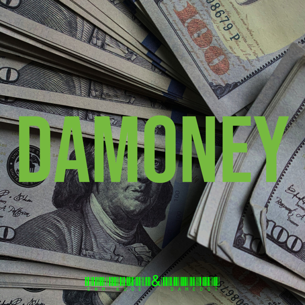 DaMoney (Explicit)