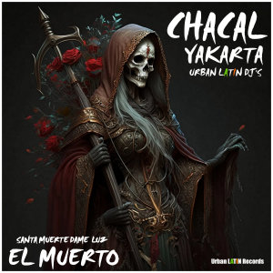 Album El Muerto- Santa Muerte Dame Luz from Yakarta