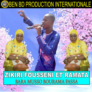 Listen to Bara Musso Bourama Fassa song with lyrics from ZIKIRI FOUSSENI