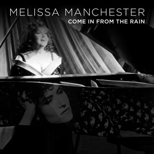 Album Come in from the Rain from Melissa Manchester