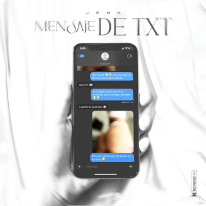 收聽YoSoyJenn的Mensaje De TXT歌詞歌曲