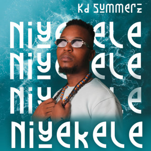 收聽KD Summerz的Niyekele歌詞歌曲