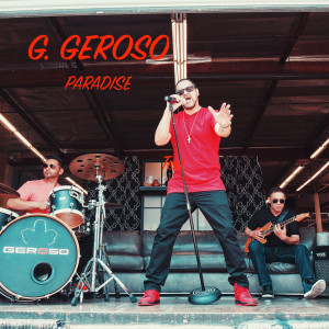 收听G. GEROSO的Paradise歌词歌曲