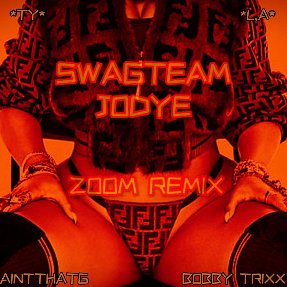 Zoom (feat. Bobby Trixx, Ty Lewis & AintThatG) (Remix) (Explicit) (Remix|Explicit)