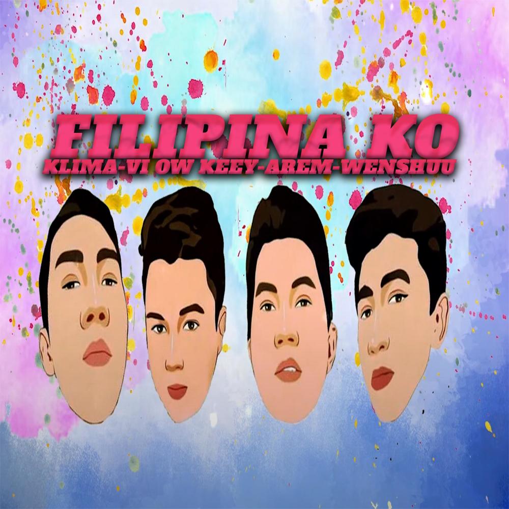 Filipina ko (feat. KLIMA, Vi ow Keey, AREM & Wenshuu) (Explicit)