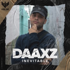 ดาวน์โหลดและฟังเพลง Inevitable (Original Mix) (Explicit) พร้อมเนื้อเพลงจาก DAAXZ