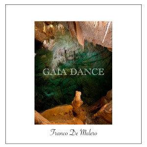 Gaia Dance dari Franco De Mulero