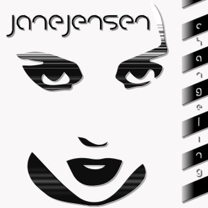 收聽Jane Jensen的Changeling (Synthpop Glory)歌詞歌曲