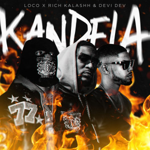 Loco的专辑Kandela (Explicit)