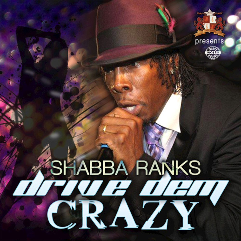 Drive Dem Crazy Riddim