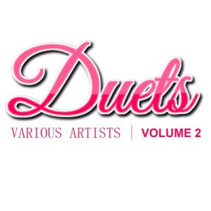 อัลบัม Duets, Vol. 2 ศิลปิน Various Artists