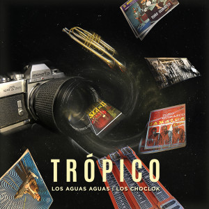 Album Trópico from Los Aguas Aguas