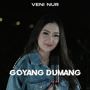 Album Goyang Dumang (Acoustic) from Veni Nur