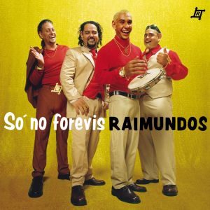 Raimundos的專輯Mulher de Fases