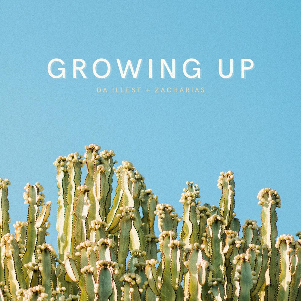 Growing Up (feat. Zakkarias)