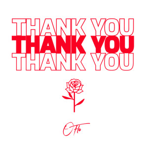 ดาวน์โหลดและฟังเพลง Thank You พร้อมเนื้อเพลงจาก OFLO