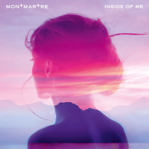 收聽Montmartre的Inside Of Me (Robotaki Remix)歌詞歌曲