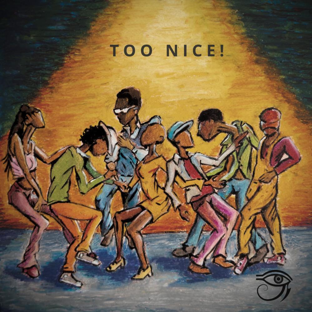 Too Nice (feat. Xina & Finest Keys)