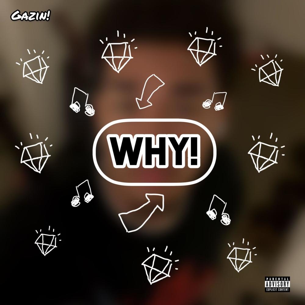 WHY! (Explicit)