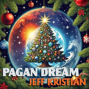 Jeff Kristian的專輯Pagan Dream
