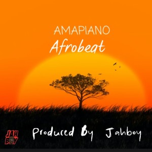 收聽Jahboy Bailey的Amapiano Afrobeat歌詞歌曲