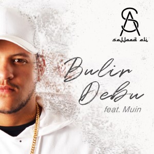 Sajjaad Ali的專輯Bulir Debu