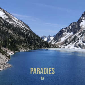 Listen to Paradies song with lyrics from Fa