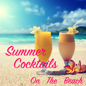 Various Artists的專輯Summer Cocktails On The Beach