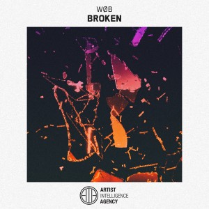ดาวน์โหลดและฟังเพลง Broken พร้อมเนื้อเพลงจาก WØB