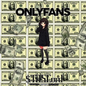 ดาวน์โหลดและฟังเพลง Onlyfans (Explicit) พร้อมเนื้อเพลงจาก $TASCord