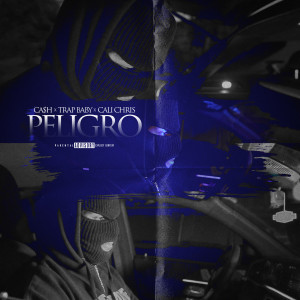 Album Peligro (Explicit) from Cash