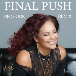 Album Final Push (Red Hook Remix) from Angel