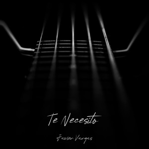 Album Te Necesito from Javier Vargas