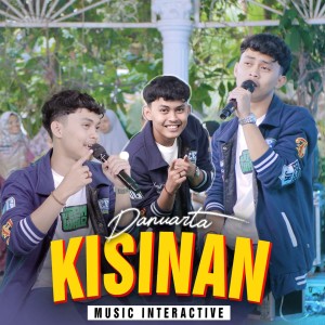 Dengarkan Kisinan lagu dari Danuarta dengan lirik