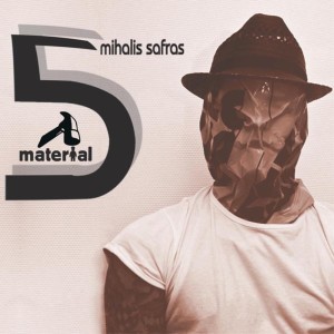 Mihalis Safras的專輯5 years of Material Series
