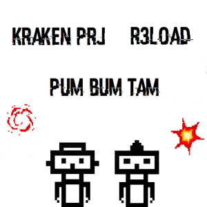 Listen to Pum Bum Tam (Extended Mix) song with lyrics from Kraken Prj