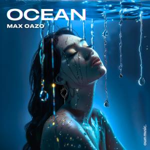 อัลบัม Ocean ศิลปิน Max Oazo