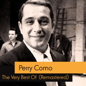 ดาวน์โหลดและฟังเพลง Kiss Me And Kiss Me And Kiss Me พร้อมเนื้อเพลงจาก Perry Como